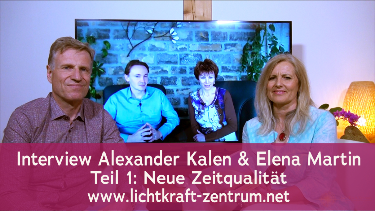 Alexander Kalen und Elena Martin Interview - Neue Zeitqualität