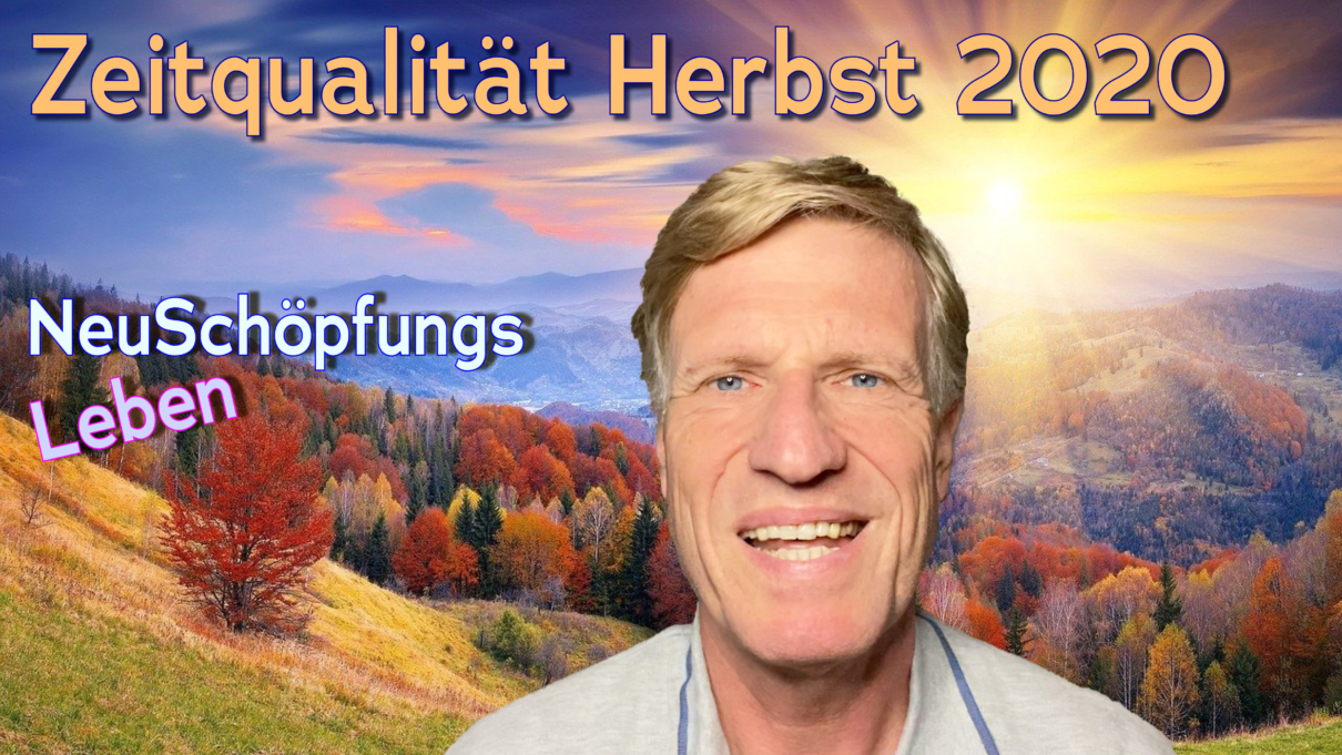 Zeitqualität Herbst 2020